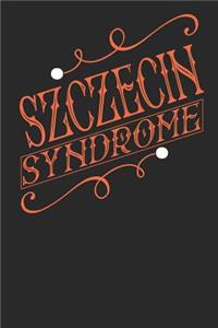 Szczecin Syndrome