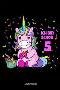 Ich Bin Schon 5 Notizbuch