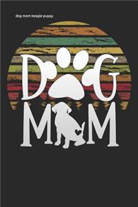 dog mom beagle puppy