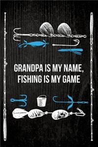 Grandpa Is My Name, Fishing Is My Game