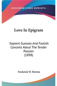Love In Epigram
