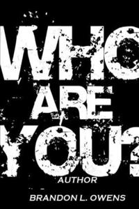 Who Are You?