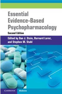 Essential Evidence-Based Psychopharmacology