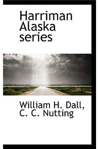 Harriman Alaska Series