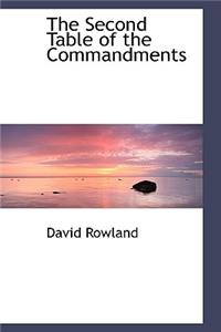 The Second Table of the Commandments