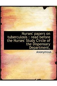 Nurses' Papers on Tuberculosis
