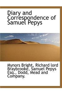 Diary and Correspondence of Samuel Pepys