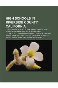 High Schools in Riverside County, California