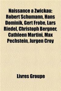 Naissance Zwickau