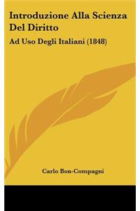 Introduzione Alla Scienza del Diritto