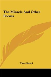 The Miracle and Other Poems