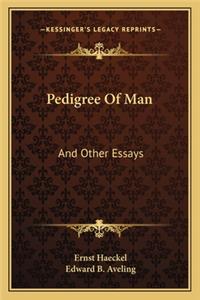 Pedigree of Man