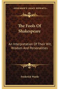 The Fools of Shakespeare
