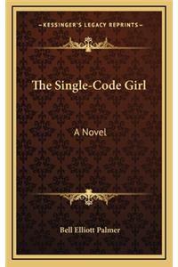 The Single-Code Girl