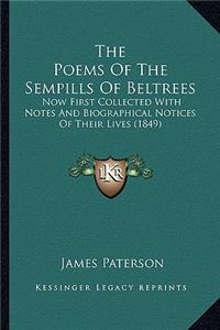 The Poems of the Sempills of Beltrees the Poems of the Sempills of Beltrees