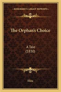 Orphan's Choice