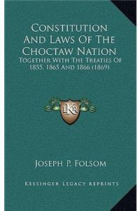 Constitution and Laws of the Choctaw Nation