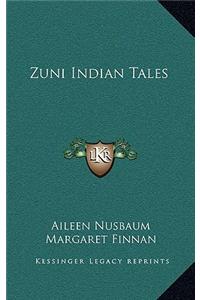 Zuni Indian Tales