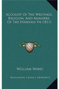 Account of the Writings, Religion, and Manners, of the Hindoos V4 (1811)