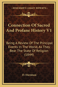 Connection Of Sacred And Profane History V1