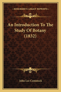 Introduction To The Study Of Botany (1832)