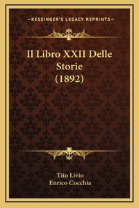 Il Libro XXII Delle Storie (1892)