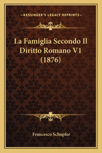 Famiglia Secondo Il Diritto Romano V1 (1876)