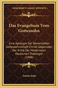 Das Evangelium Vom Gottessohn