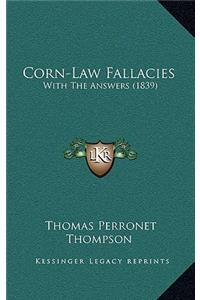 Corn-Law Fallacies
