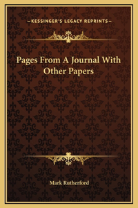 Pages From A Journal With Other Papers