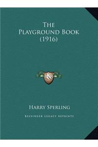 The Playground Book (1916)
