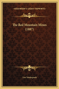 The Red Mountain Mines (1887)