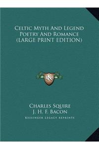 Celtic Myth and Legend Poetry and Romance
