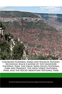 Colorado National Parks and Wildlife Refuges
