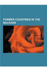 Former Countries in the Balkans
