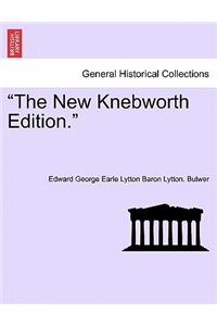 New Knebworth Edition.