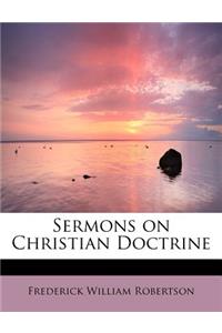 Sermons on Christian Doctrine