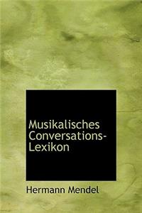 Musikalisches Conversations-Lexikon
