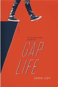 Gap Life