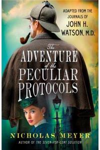 The Adventure of the Peculiar Protocols