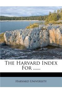 The Harvard Index for ......