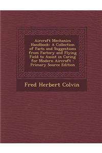 Aircraft Mechanics Handbook