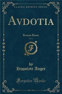 Avdotia, Vol. 2