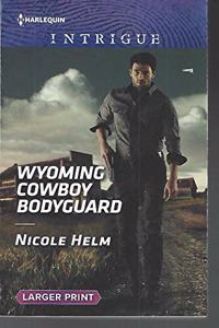Wyoming Cowboy Bodyguard