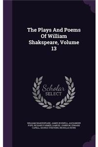 Plays And Poems Of William Shakspeare, Volume 13