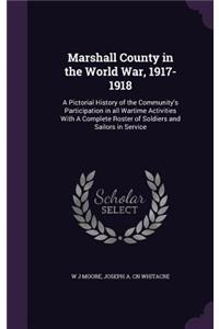 Marshall County in the World War, 1917-1918