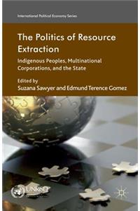 Politics of Resource Extraction