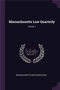 Massachusetts Law Quarterly; Volume 1