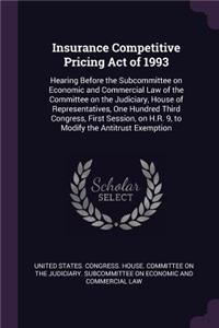 Insurance Competitive Pricing Act of 1993