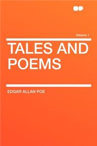 Tales and Poems Volume 1